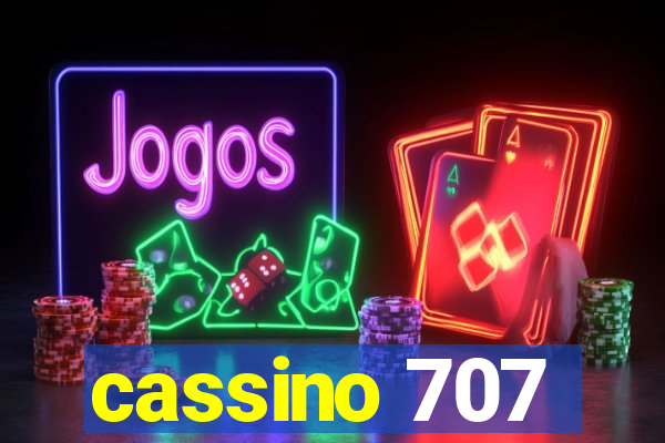 cassino 707